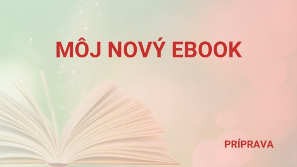 moj novy ebook priprava